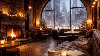 Rainy New York Caf&eacute; Ambience 🌧️ Cozy Fireplace & Smooth Jazz Coffee Shop Sounds