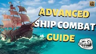 Advanced Sea of Thieves Ship Combat Guide // How To Sink Ships Like a Pro Pirate!