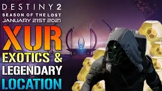 Destiny 2: XUR EXOTICS & LOCATION! Where Is XUR Today? (January 21st 2021) Season Of The Lost