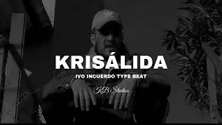 KRIS&Aacute;LIDA -- IVO INCUERDO Type Beat Dark Underground Boom Bap Instrumental    Prod By: KB Studios