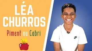 Léa Churros - Interview Piment ou Cabri