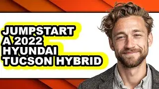 How To Jumpstart A 2022 Hyundai Tucson Hybrid - Step By Step