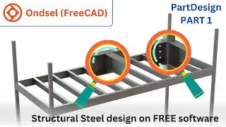 PART 1 - FreeCAD Structural Steel Design (Balkony): A Complete Guide