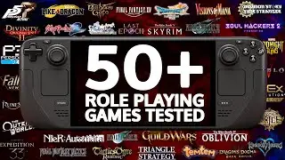 50+ Role Playing Games On Steam Deck: Full Performance Test In 2026