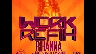 Work RefixKingz ft  Notch & Edley Shine song Video