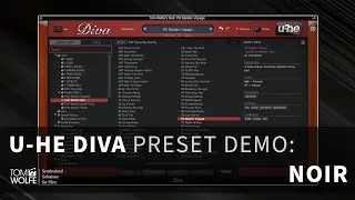 U-he Diva: Noir Preset Walkthrough (Dark Synthpop Presets) - Tom Wolfe