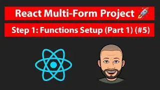 React JS Multi Step Form   Step 1 functions setup part 1 #5