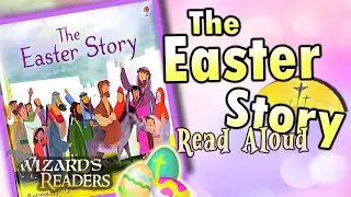 The Easter Story READ ALOUD 🌅 | The First Easter for Kids!