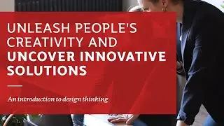 Introduction to Design Thinking