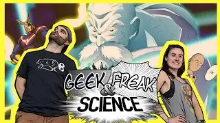 SUPERPODERES #1 &iquest;C&oacute;mo derrotar&iacute;as a un S&Uacute;PER? - Geek & Freak Science