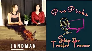 ProPicks Podcast - Season 1, Episode 5: Landman