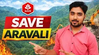 Aravali hills news | Save Aravali | Shakti Singh Sir 