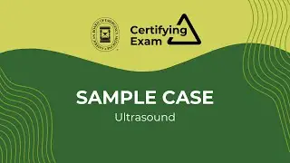 CE Sample Case: Ultrasound