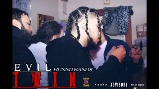 HunnitBand$ - Evil Twin (Official Music Video) Shot By @illmatic.pr0d