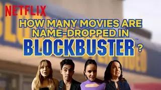 All the Movie References in the Blockbuster | Netflix