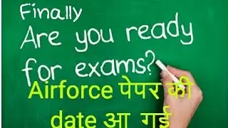 Airforce Exam Date 2020 // All doubt clear // Motivation for Airforce// #exam_techz