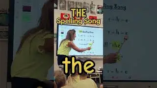 &ldquo;The&rdquo; Spelling Song
