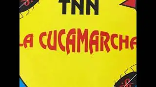 TNN -  La cucamarcha - SuperDance Version - The Best Eurodance