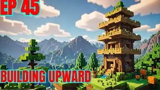 ADDING THE FIRST FLOOR TO MY TOWER *MINECRAFT SURVIVAL SERIES* (EP45)