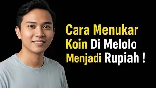 Cara Menukar Koin Di Melolo Menjadi Rupiah | Cara Tukar Koin Melolo