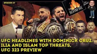 Главные новости UFC с Домиником Крузом: главные угрозы Илии и Ислама на UFC 323 | The Bohnfire