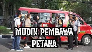 MUDIK MEMBAWA PETAKA