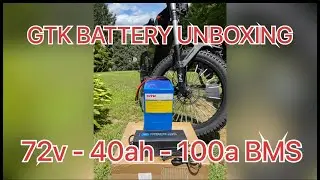 72v 40ah | GTK BATTERY UNBOXING | Li-ion - EV - Ebike - Drift trike - e-moto - overland