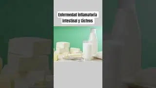 Enfermedad Inflamatoria intestinal y l&aacute;cteos #medicina #dolorabdominal