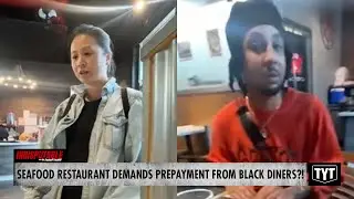 WATCH: Black Diners Confront Restaurant Staff After Being Singled Out For Prepayment