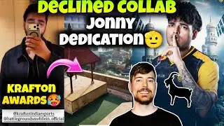 OMG😱 Reality! Jonathan Declined MrBeast Collab😳 Jonathan Dedication🐐🔥 Krafton Awards😲
