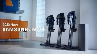 Jet 95 Complete: Cleaner. Longer. Stronger. | Samsung