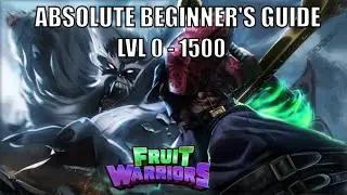 ABSOLUTE Beginner's GUIDE For Fruit Warriors | Roblox