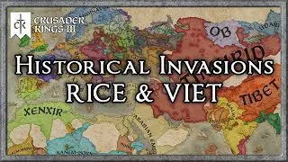 CK3 but with Historical Invasions, Rice & Viet