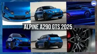 Alpine A290 GTS 2025 &ndash; Full Interior & Exterior Review