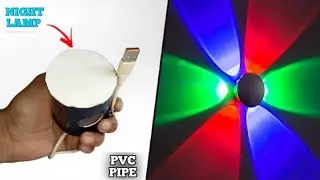 How To Make RGB Night Lamp From PVC Pipe at Home | Led Night Lamp