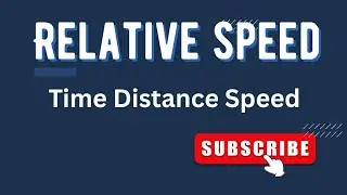 Relative Speed |Time ,Distance ,Speed  Calculations | Explained in Tamil |CBSE|Class 7