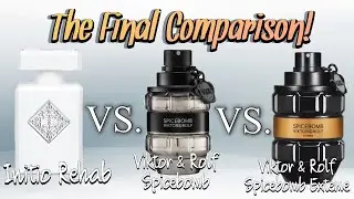 INITIO REHAB VS VIKTOR & ROLF SPICEBOMB VS SPICEBOMB EXTREME ФИНАЛЬНОЕ СРАВНЕНИЕ!