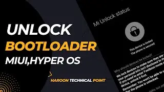 UNLOCK BOOTLOADER of XIAOMI Phones | Redmi Note 9s Unlock Bootloader | Xiaomi HyperOS Hindi
