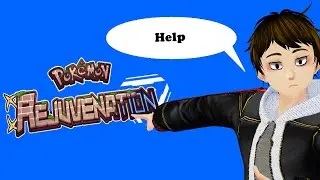 Maybe I'm Close To The End??? | Pokemon Rejuvenation