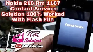 Nokia 216 Rm 1187 Contact Service Solution 100% Worked