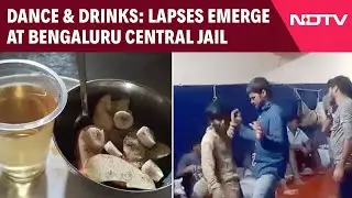 Bengaluru News | Dance, Drinks, Drama: More Lapses Emerge At Bengaluru Central Jail