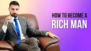 How To Become A Rich Man | Simple 7 Step | How To Become A Millionaire |  Ask Me |