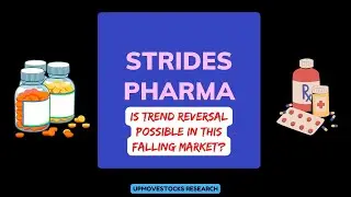 Strides Pharma Share Analysis I Strides Pharma Share Target I Strides Pharma Share Price