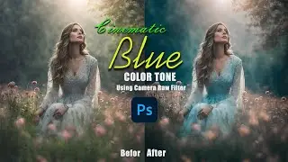 Cinematic Photo Editing -Trending  Blue Tone in Photoshop