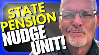 Why The State Pension Nudge Unit Wants To Keep You Working!
