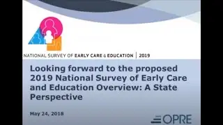 Looking forward to the proposed 2019 NSECE overview: A state perspective
