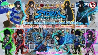 Terbaru ‼️ Game Naruto Storm Connection (400 MB) Mod All Sasuke Best Characters Apk Android 2026 