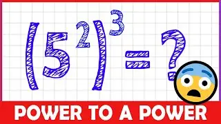 Power Rule for Exponents / 