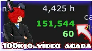 SE EU PEGAR 100 MIL GRALATS O  VIDEO ACABA  (time lapse) graal online classic
