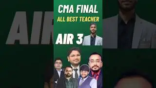 CMA Final All Subject Best Teacher/Faculty Suggestion by All India Rank 3 #bestteacher #cmafinals